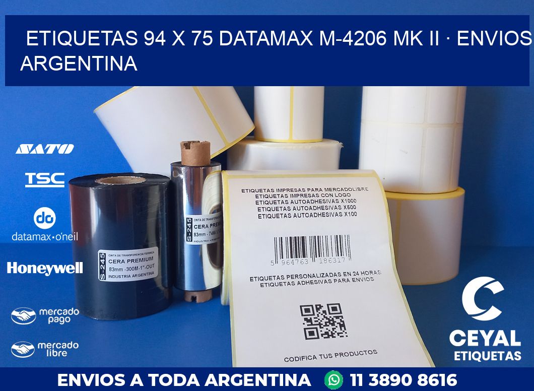 ETIQUETAS 94 x 75 DATAMAX M-4206 MK II · ENVIOS ARGENTINA