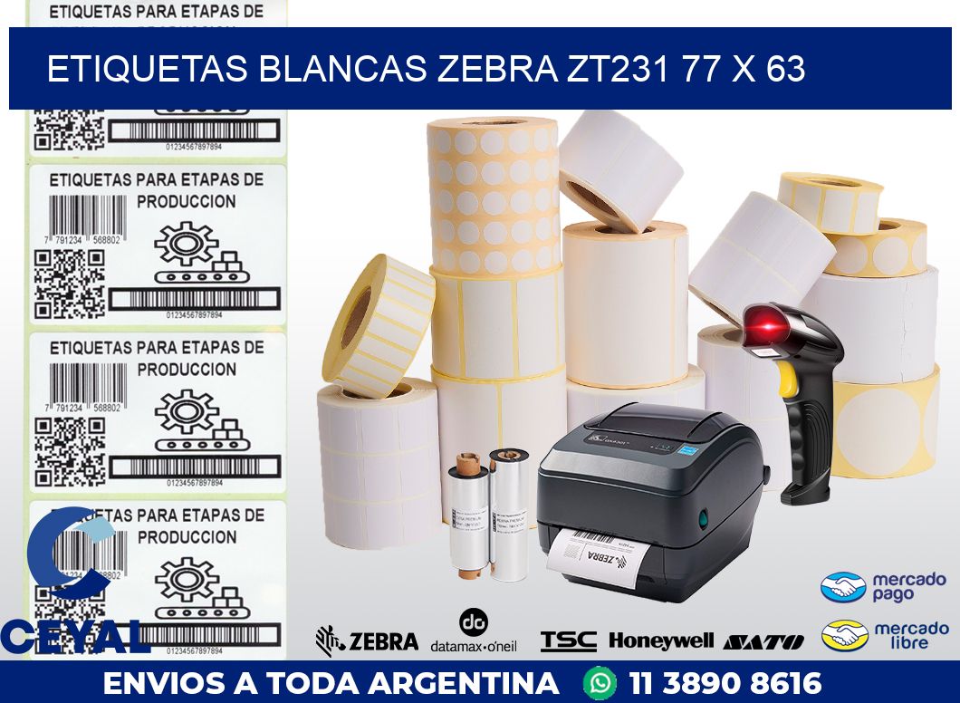 ETIQUETAS BLANCAS ZEBRA ZT231 77 x 63