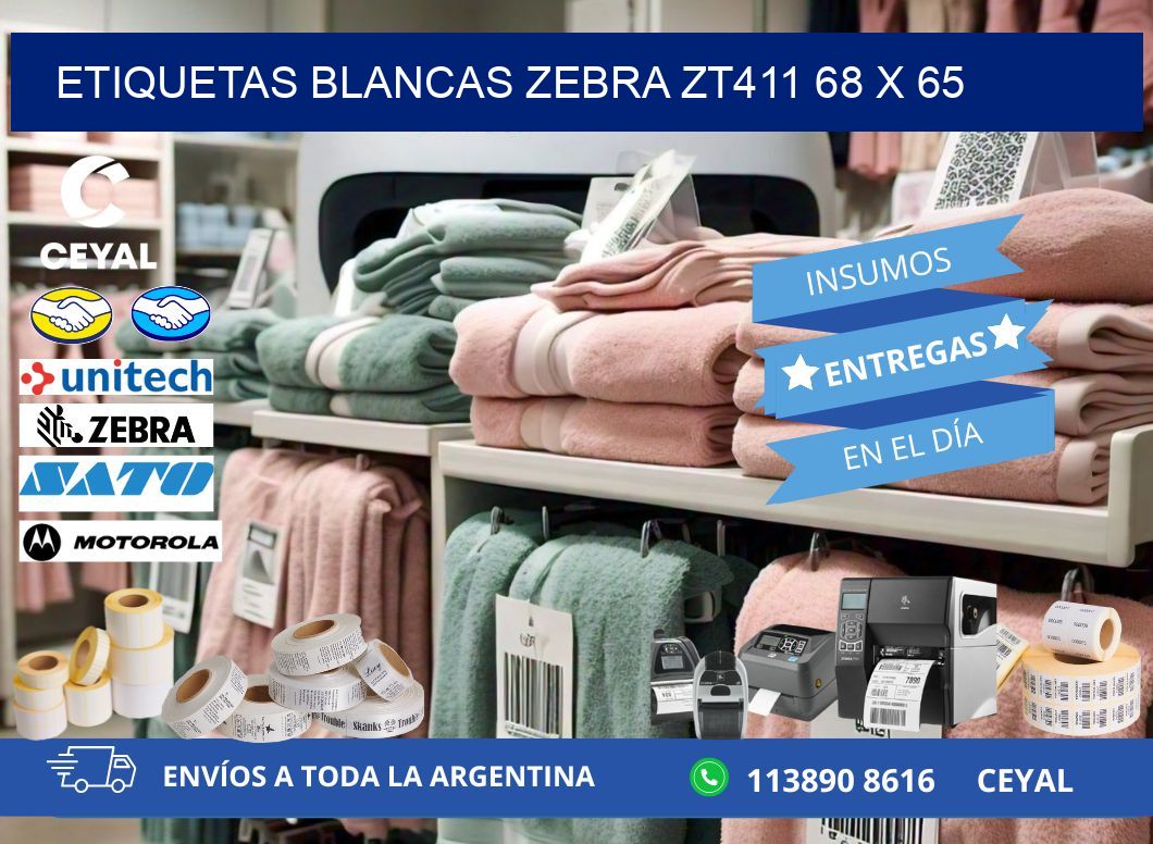 ETIQUETAS BLANCAS ZEBRA ZT411 68 x 65