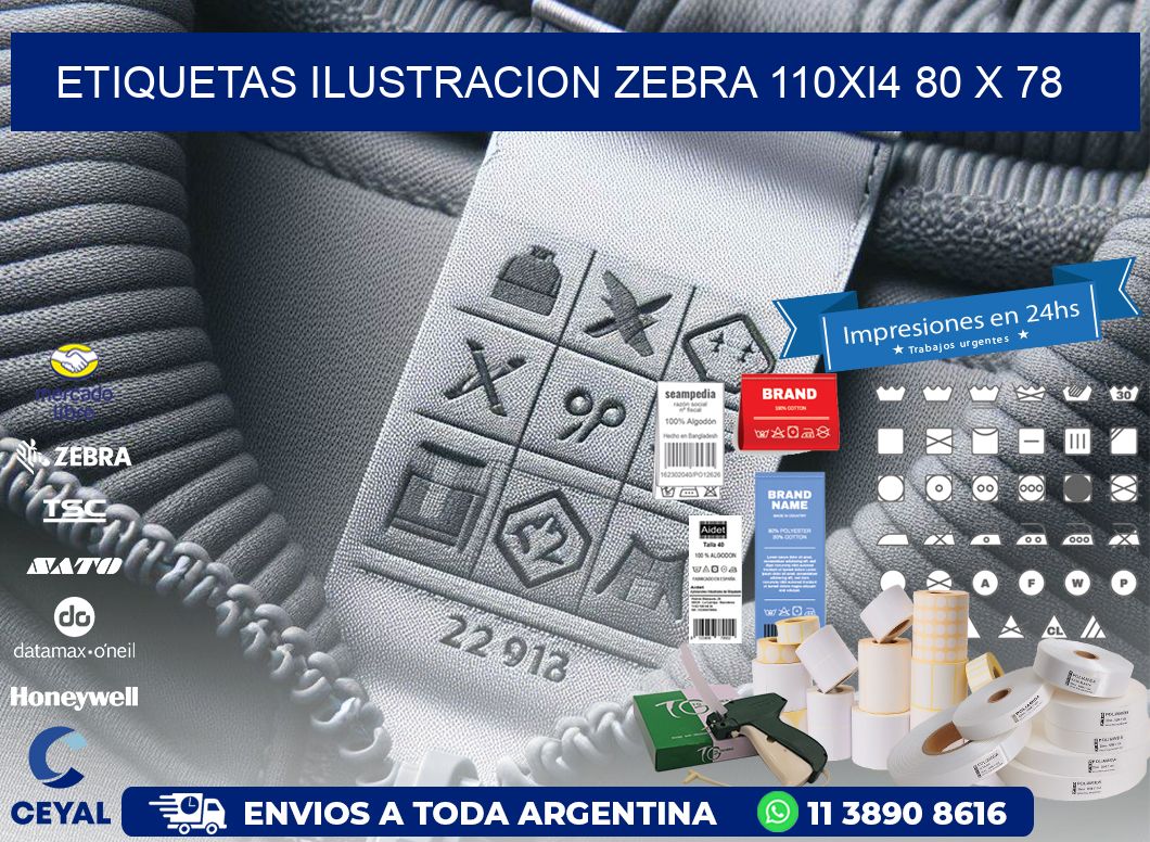 ETIQUETAS ILUSTRACION ZEBRA 110Xi4 80 x 78