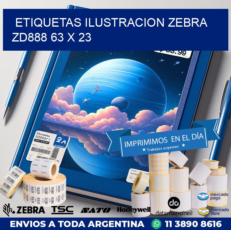 ETIQUETAS ILUSTRACION ZEBRA ZD888 63 x 23