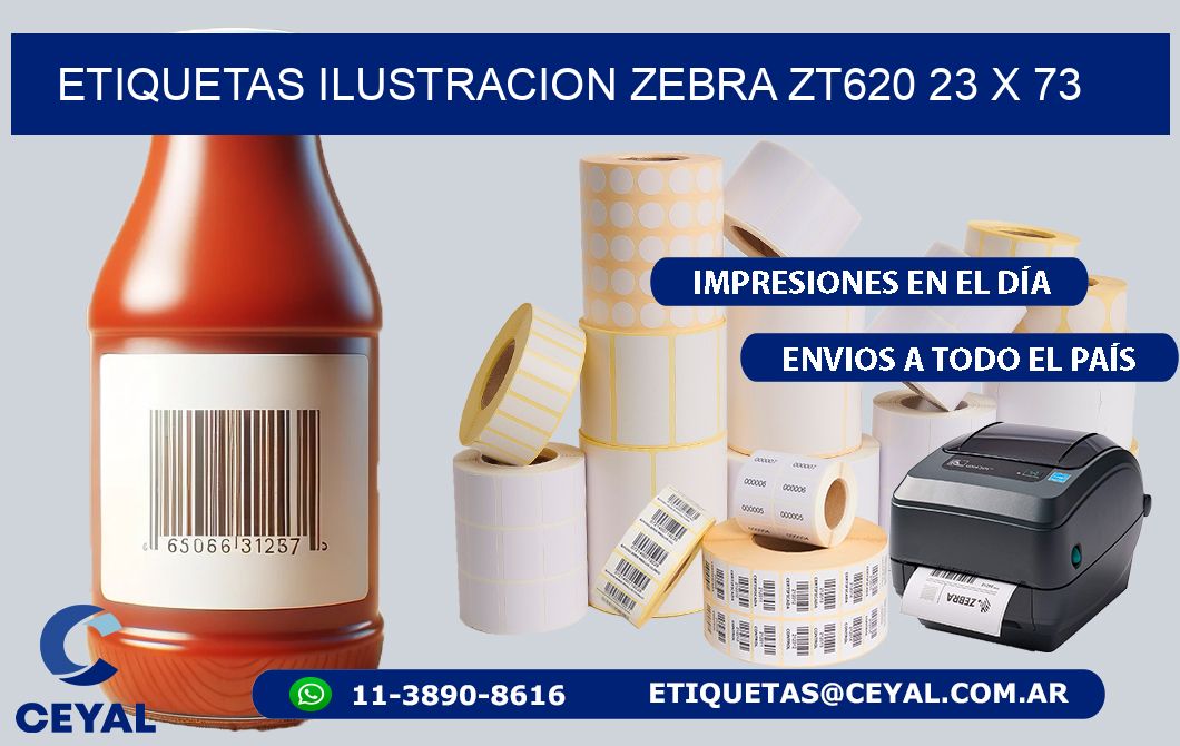 ETIQUETAS ILUSTRACION ZEBRA ZT620 23 x 73