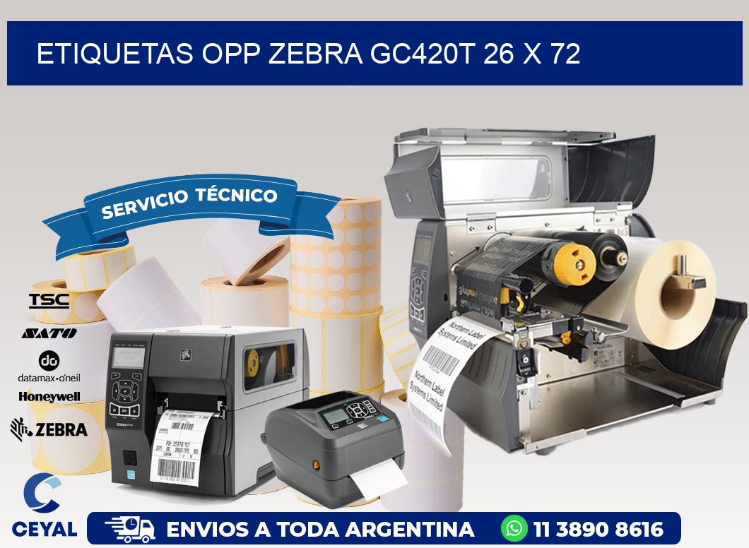 ETIQUETAS OPP ZEBRA GC420T 26 x 72