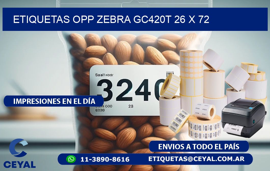 ETIQUETAS OPP ZEBRA GC420T 26 x 72