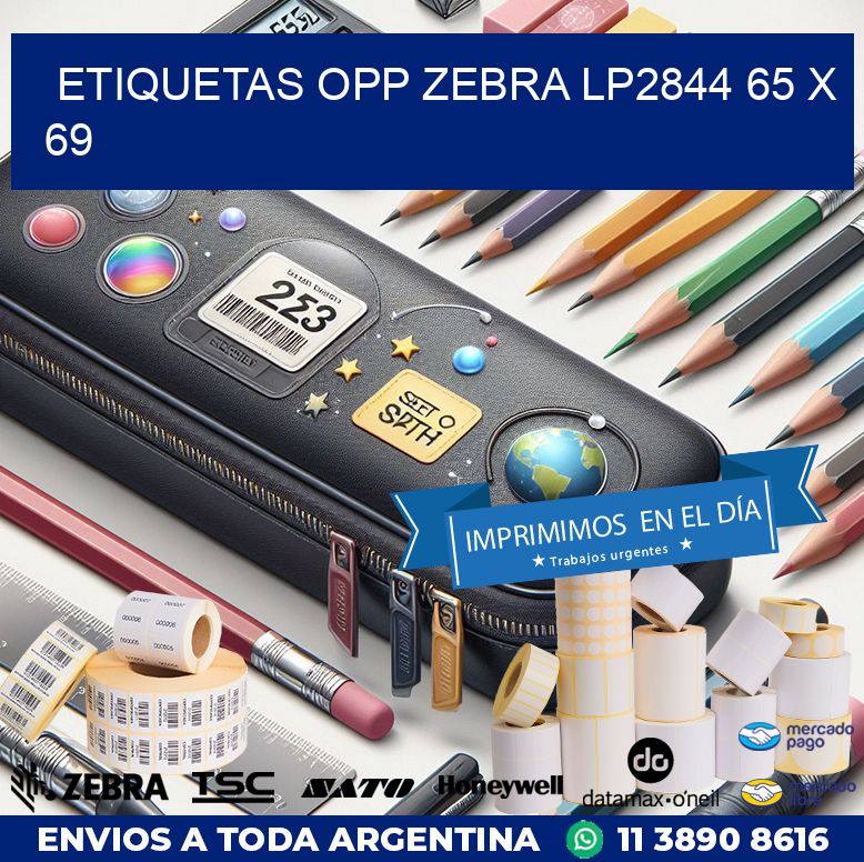 ETIQUETAS OPP ZEBRA LP2844 65 x 69