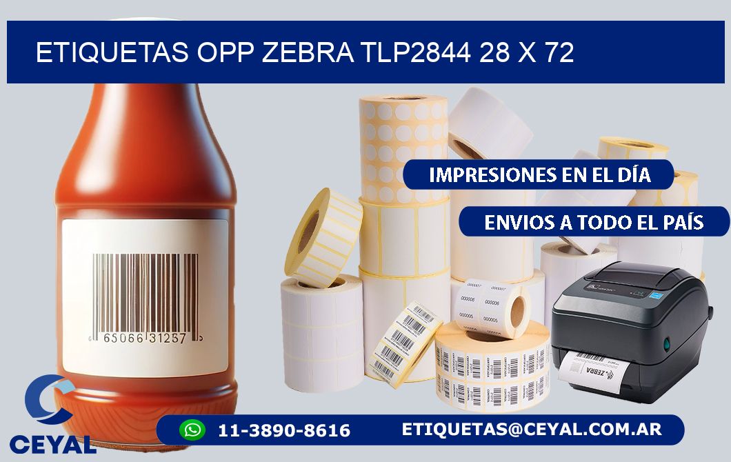 ETIQUETAS OPP ZEBRA TLP2844 28 x 72