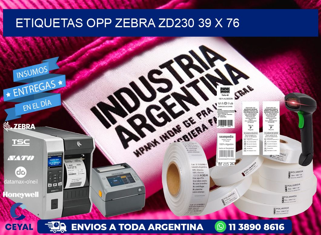 ETIQUETAS OPP ZEBRA ZD230 39 x 76