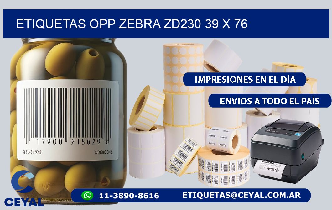 ETIQUETAS OPP ZEBRA ZD230 39 x 76