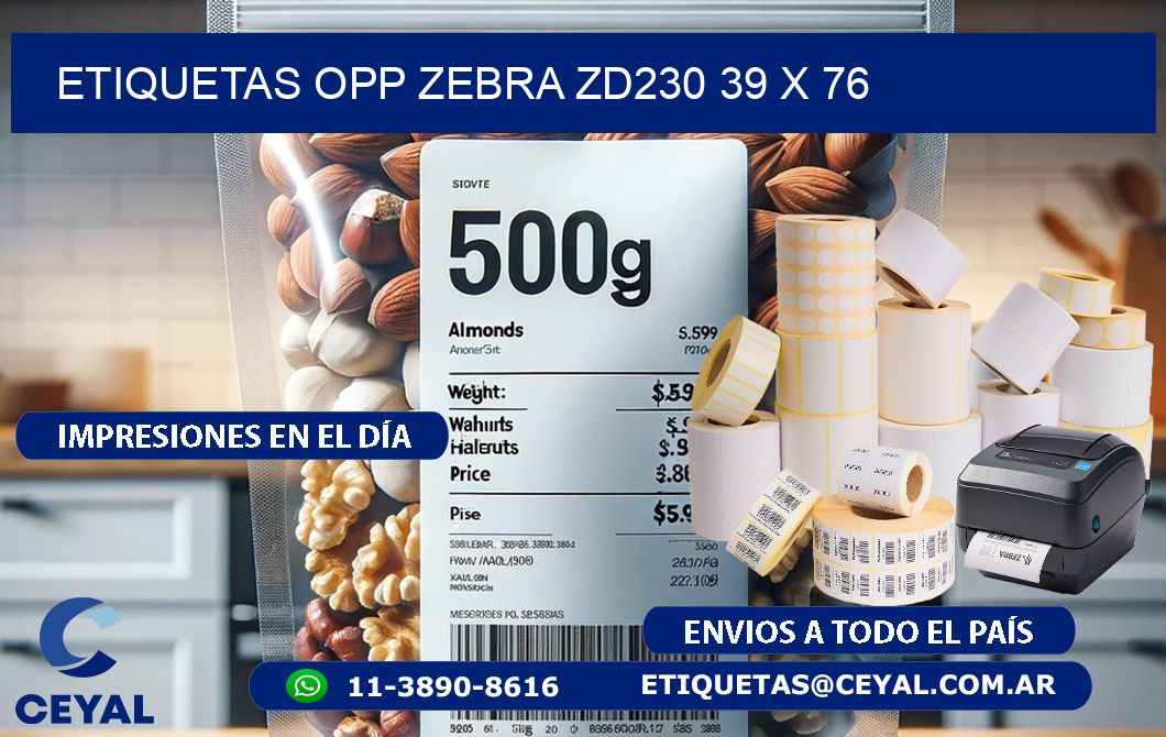 ETIQUETAS OPP ZEBRA ZD230 39 x 76