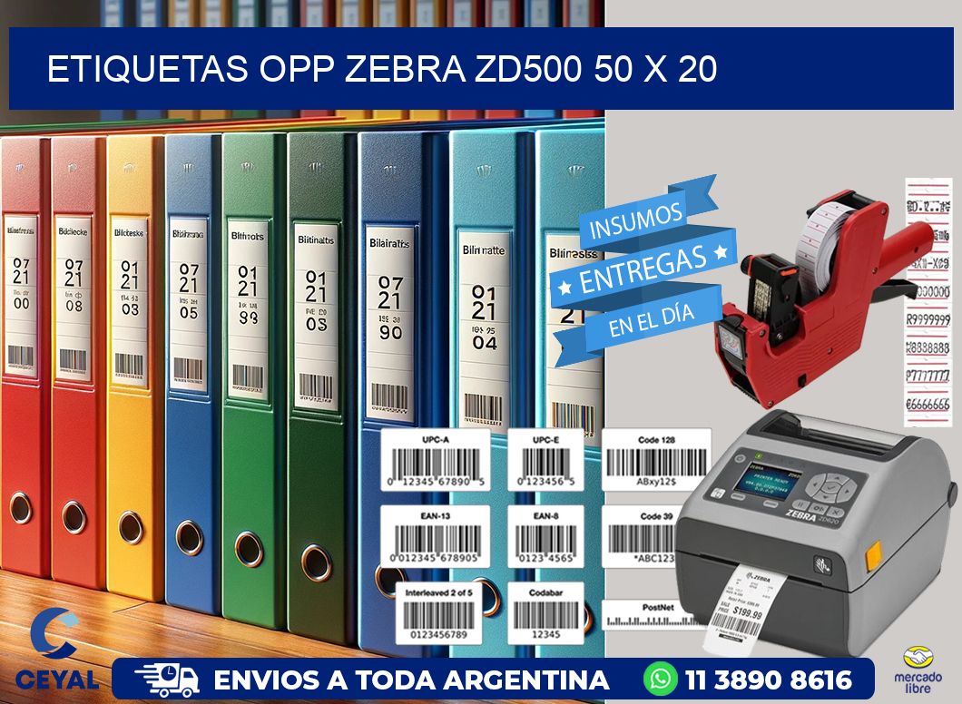ETIQUETAS OPP ZEBRA ZD500 50 x 20