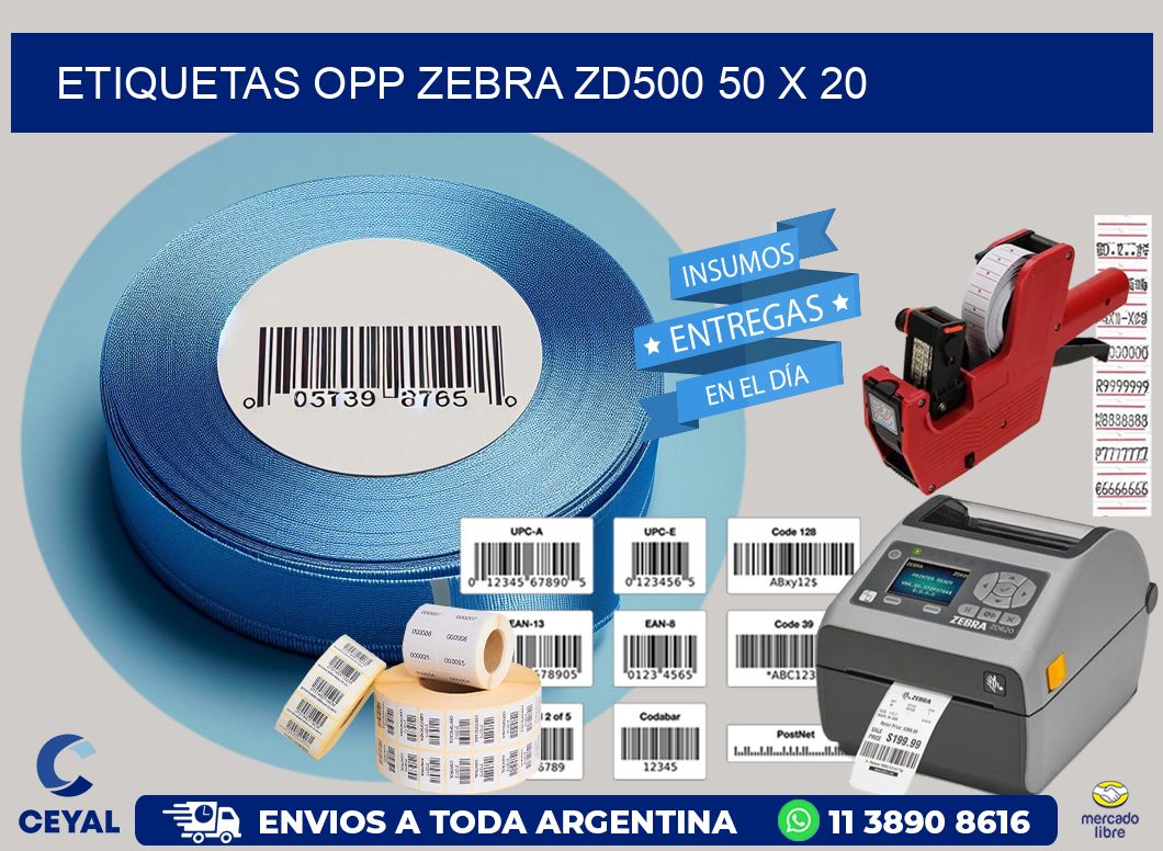 ETIQUETAS OPP ZEBRA ZD500 50 x 20