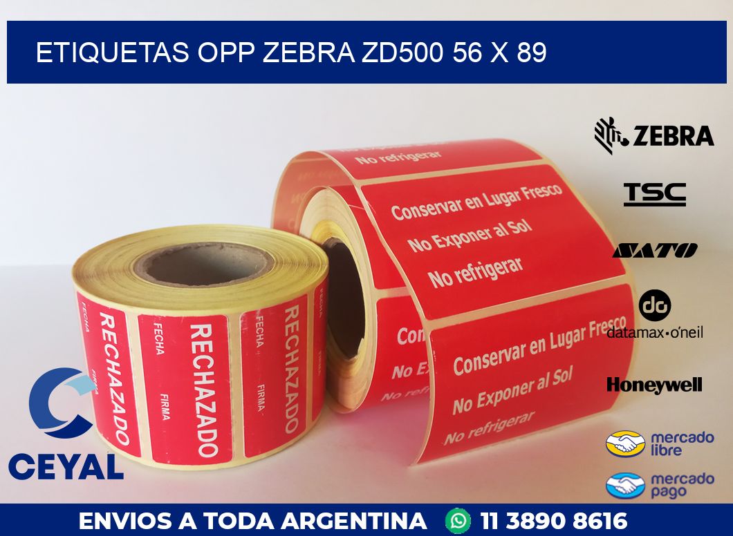 ETIQUETAS OPP ZEBRA ZD500 56 x 89