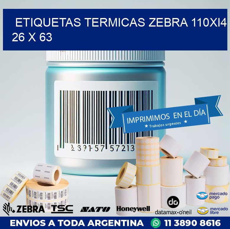 ETIQUETAS TERMICAS ZEBRA 110Xi4 26 x 63