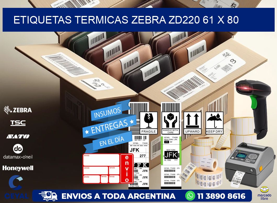ETIQUETAS TERMICAS ZEBRA ZD220 61 x 80