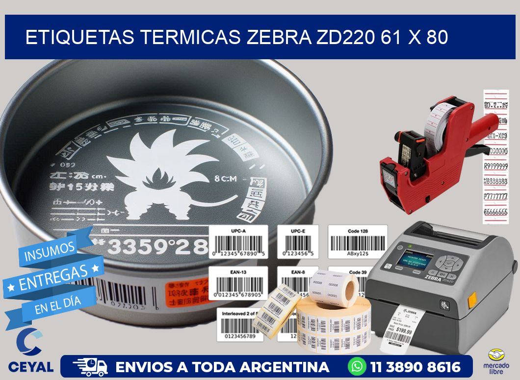 ETIQUETAS TERMICAS ZEBRA ZD220 61 x 80