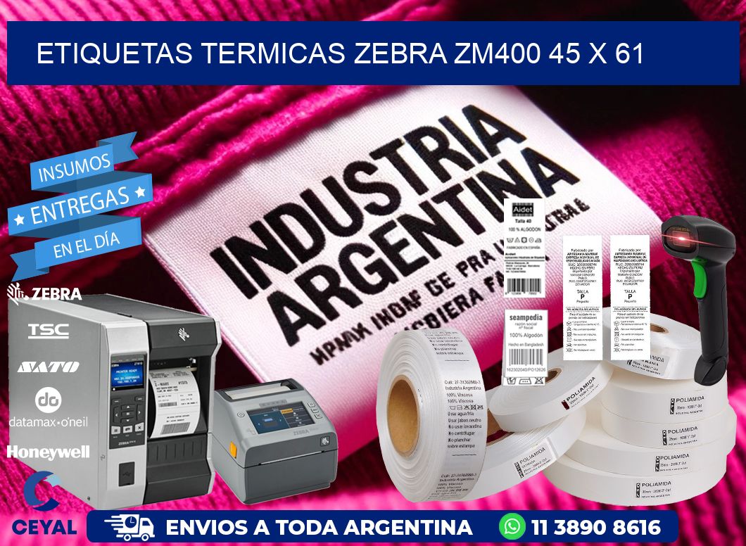 ETIQUETAS TERMICAS ZEBRA ZM400 45 x 61