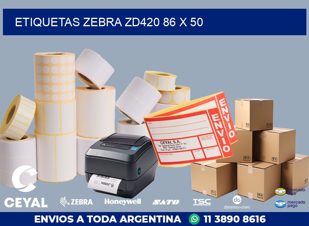 ETIQUETAS Zebra ZD420 86 x 50
