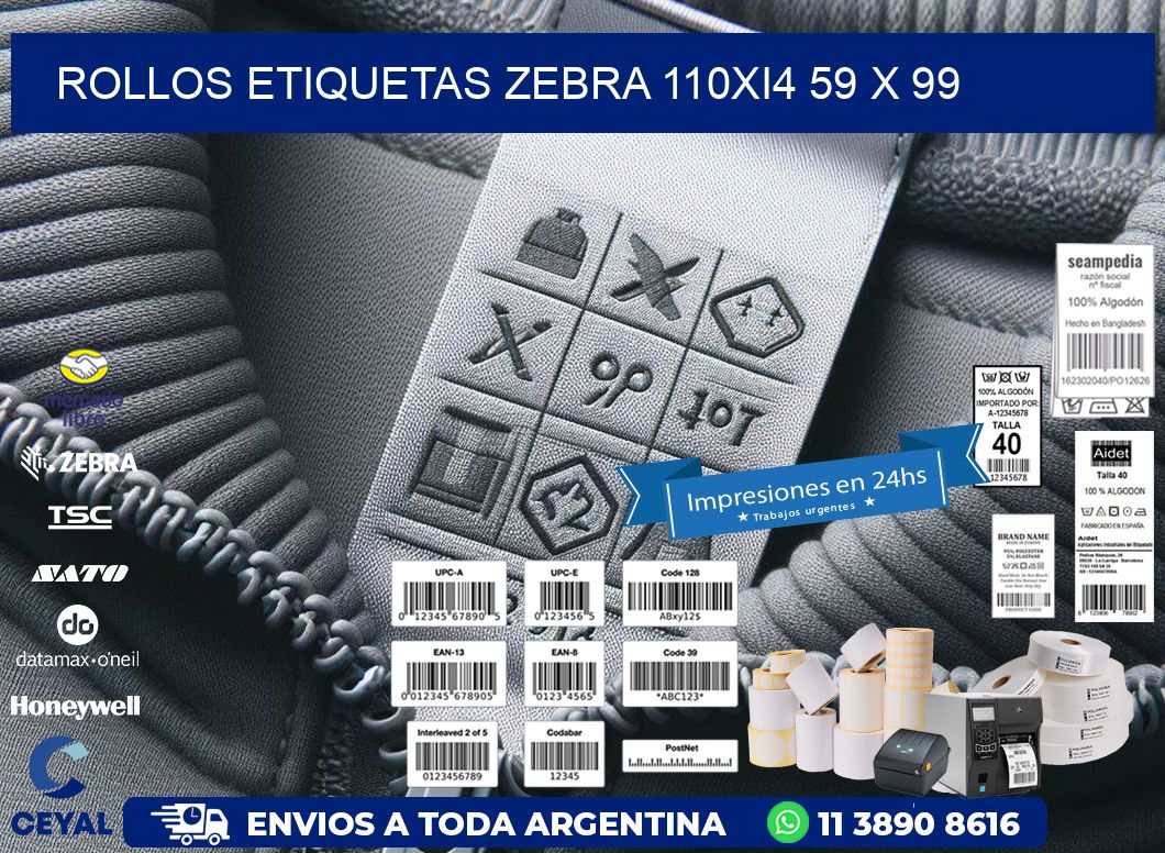 ROLLOS ETIQUETAS Zebra 110Xi4 59 x 99