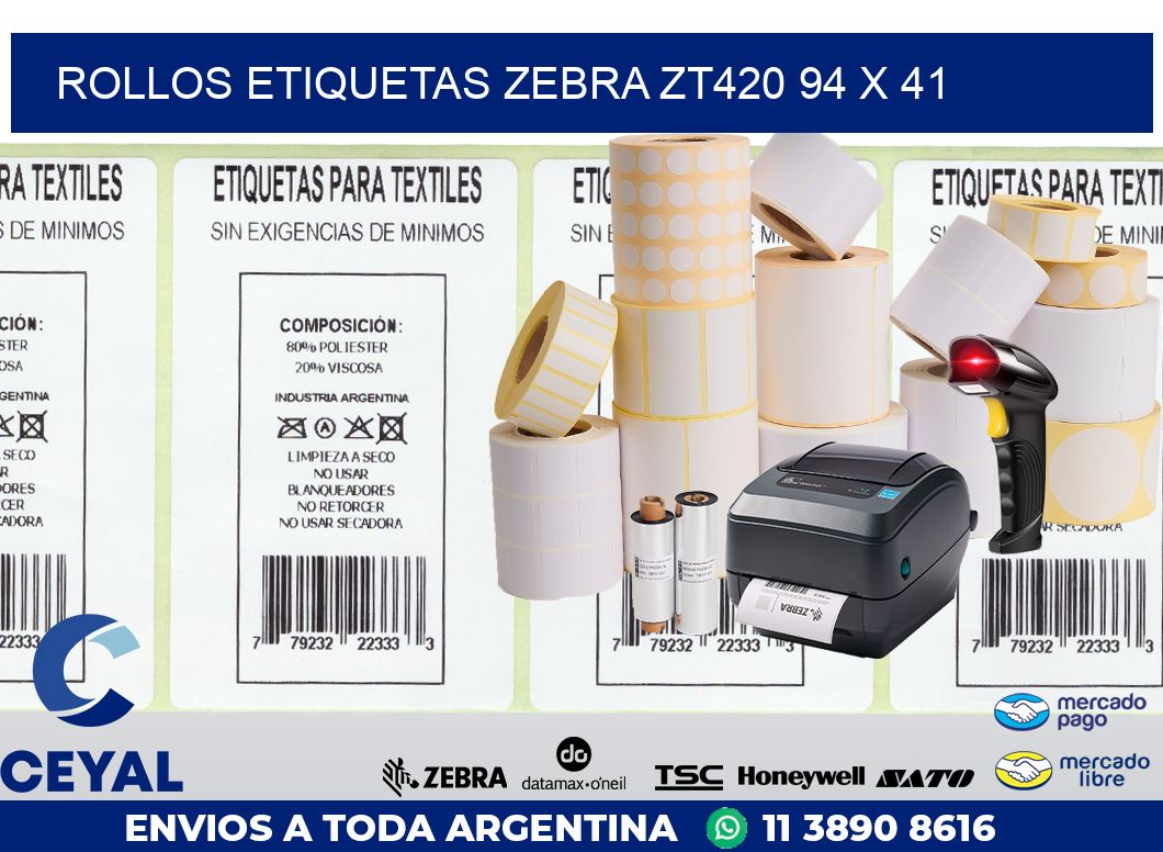 ROLLOS ETIQUETAS Zebra ZT420 94 x 41