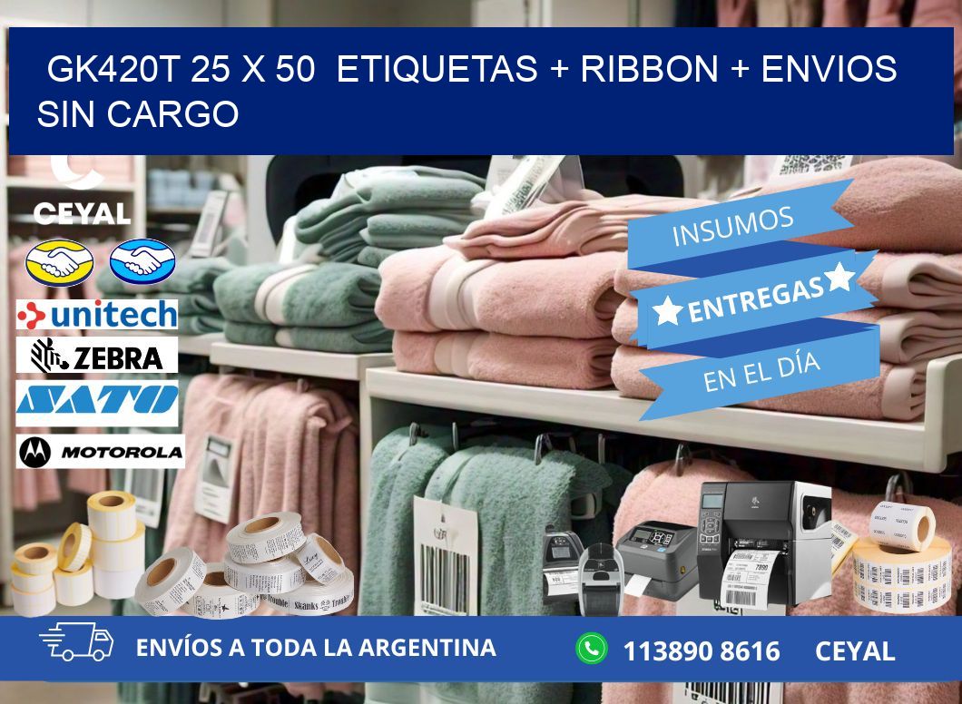 GK420T 25 x 50  etiquetas + ribbon + envios sin cargo
