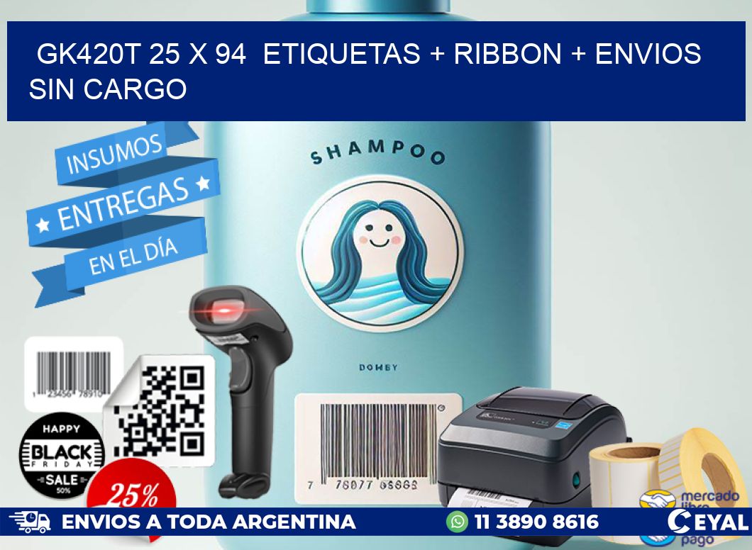 GK420T 25 x 94  etiquetas + ribbon + envios sin cargo