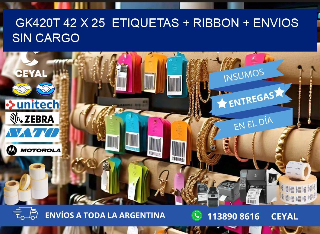 GK420T 42 x 25  etiquetas + ribbon + envios sin cargo