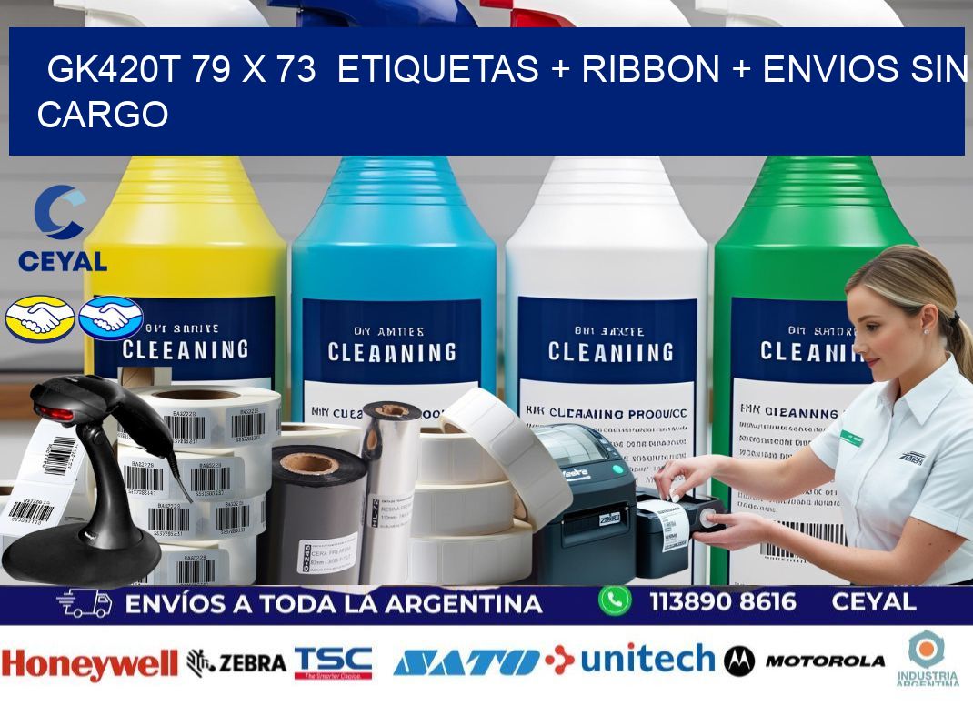 GK420T 79 x 73  etiquetas + ribbon + envios sin cargo