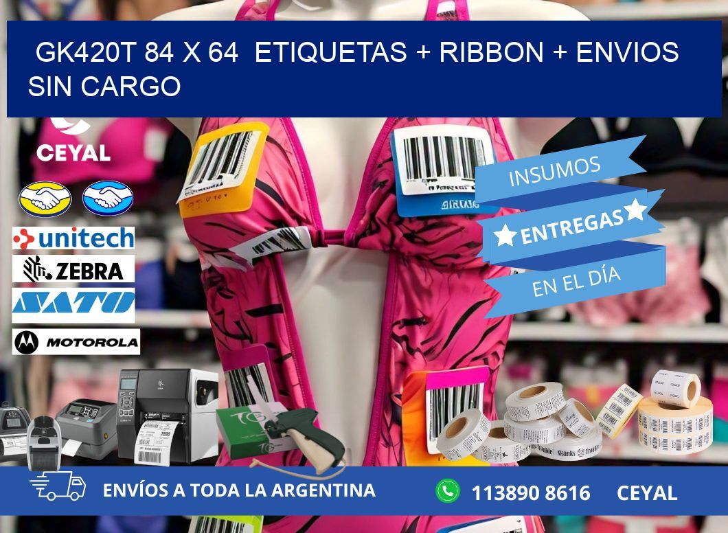 GK420T 84 x 64  etiquetas + ribbon + envios sin cargo