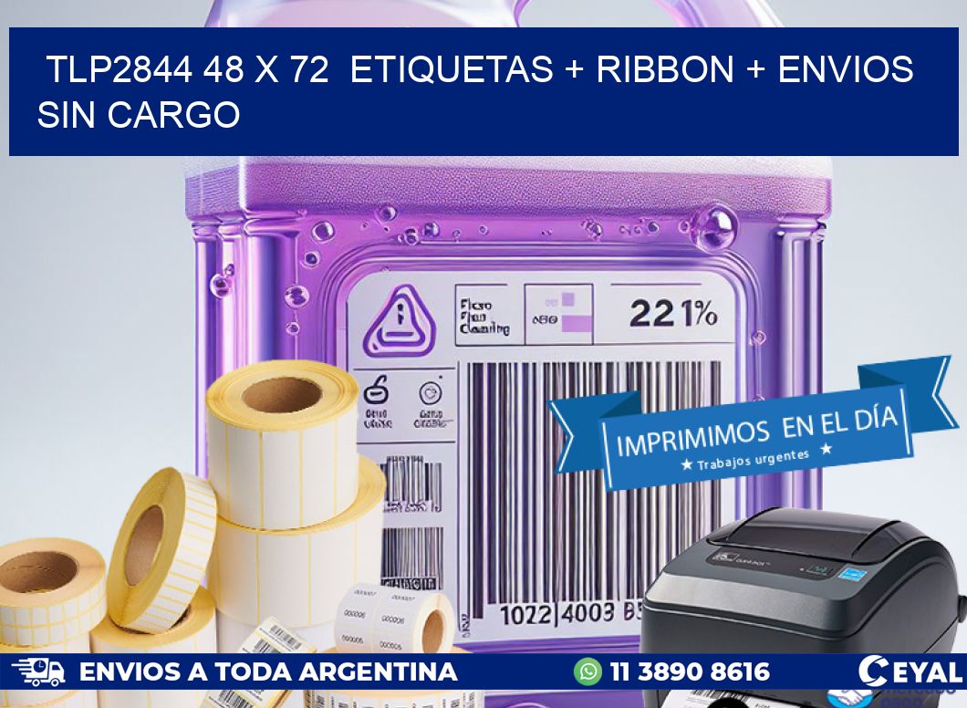 TLP2844 48 x 72  etiquetas + ribbon + envios sin cargo