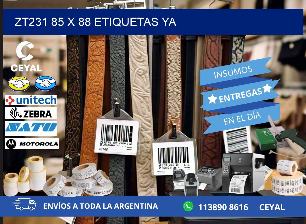 ZT231 85 x 88 ETIQUETAS YA