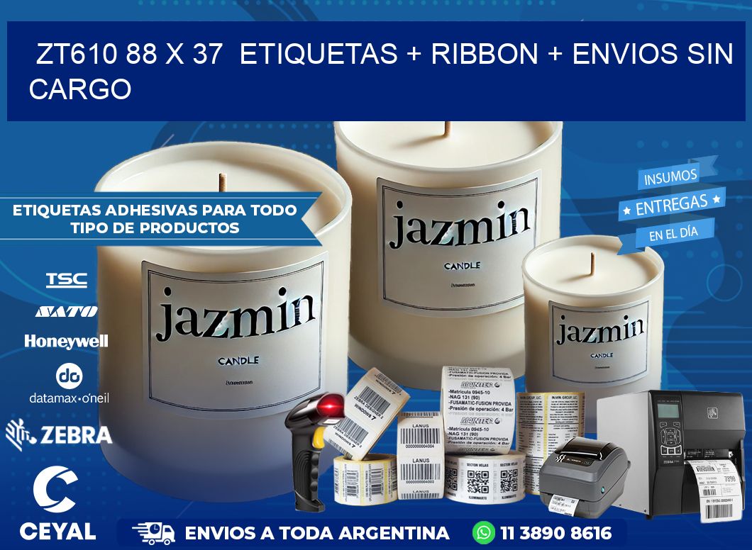 ZT610 88 x 37  etiquetas + ribbon + envios sin cargo