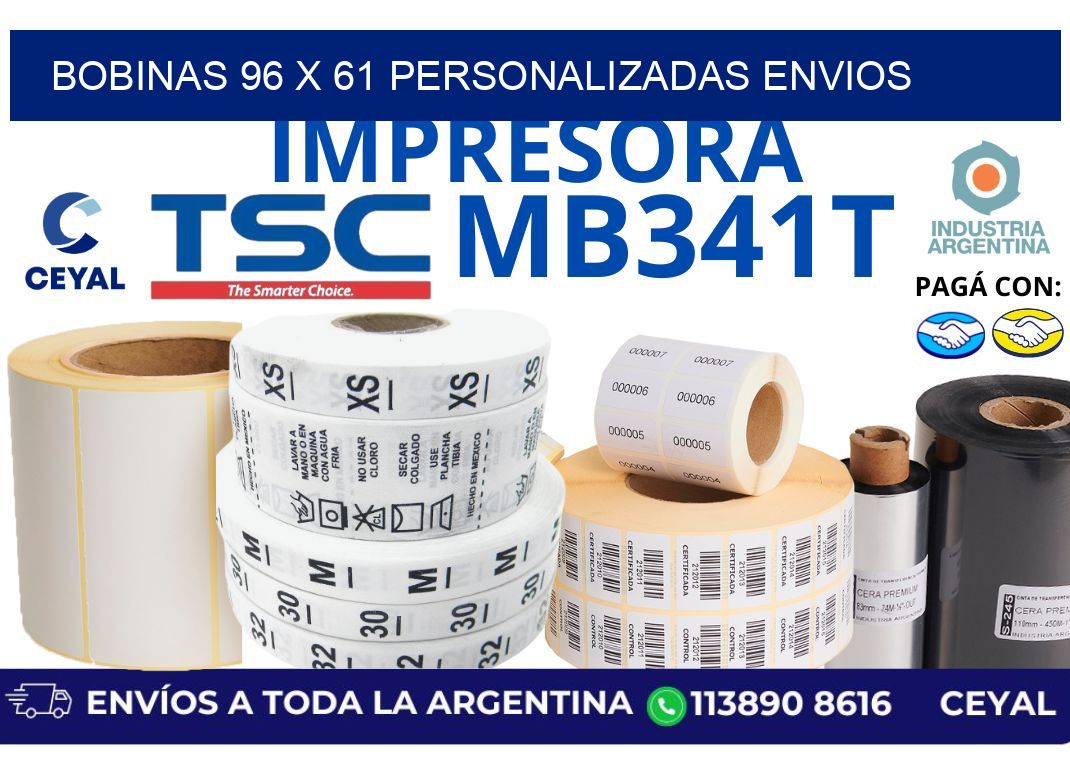 bobinas 96 x 61 personalizadas envios
