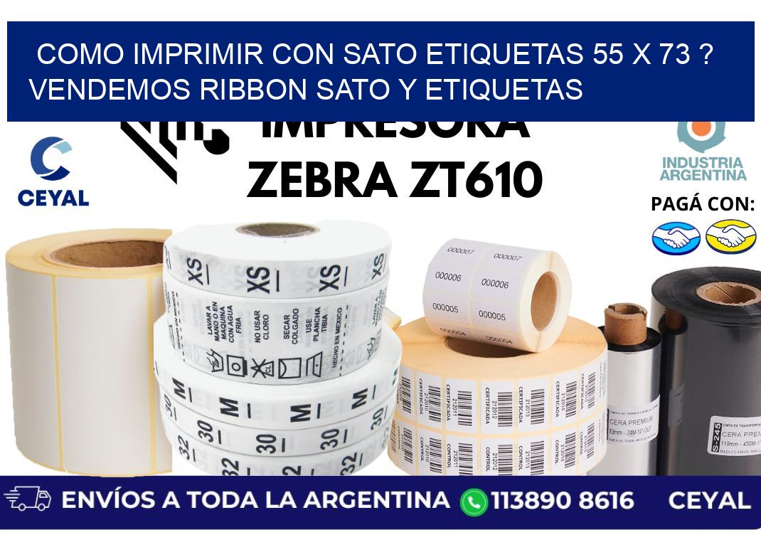 como imprimir con sato etiquetas 55 x 73 ? vendemos ribbon sato y etiquetas