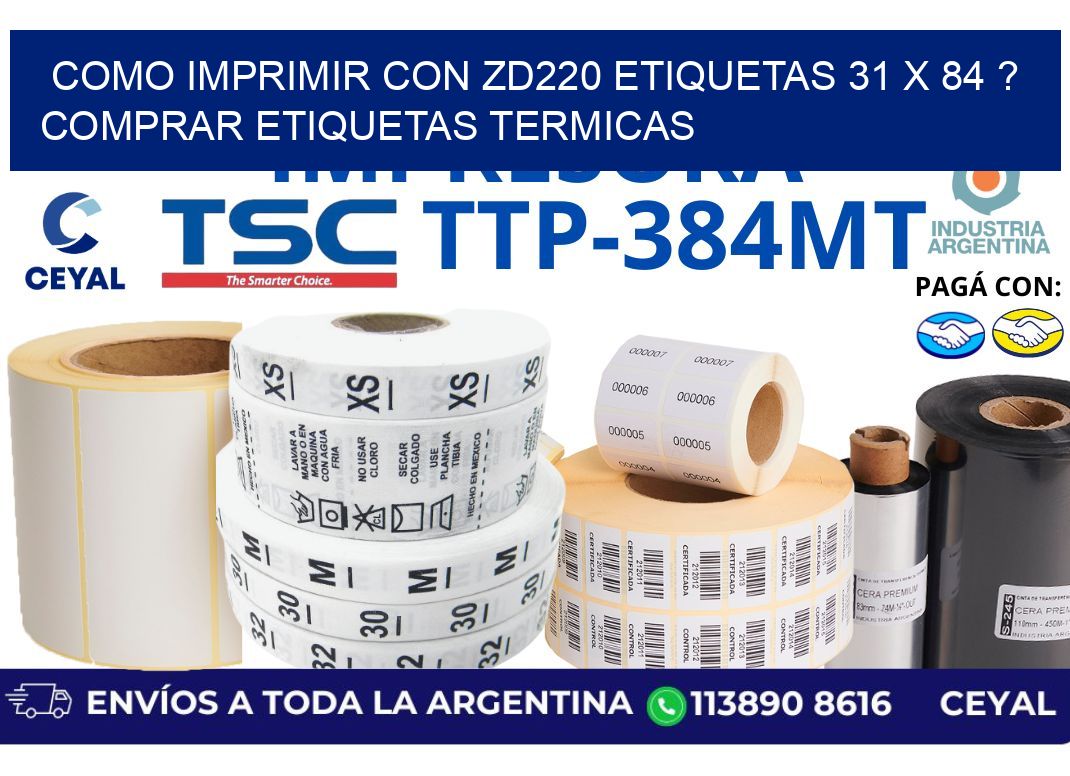 como imprimir con zd220 etiquetas 31 x 84 ? Comprar Etiquetas termicas