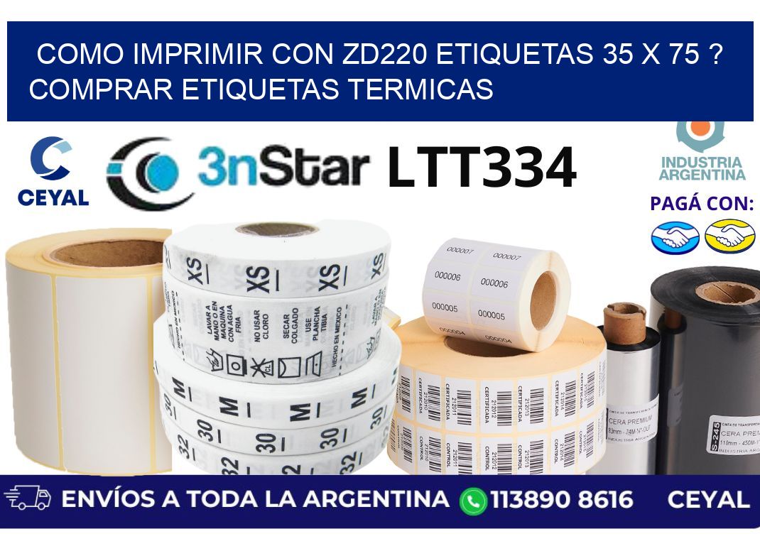 como imprimir con zd220 etiquetas 35 x 75 ? Comprar Etiquetas termicas