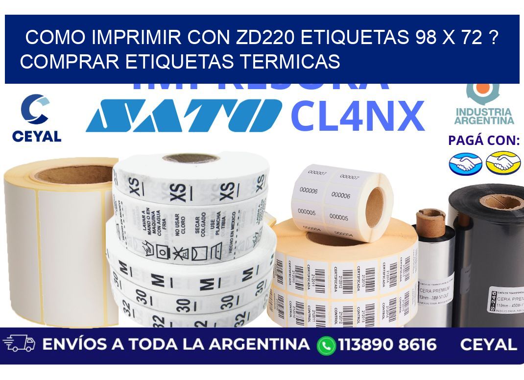 como imprimir con zd220 etiquetas 98 x 72 ? Comprar Etiquetas termicas