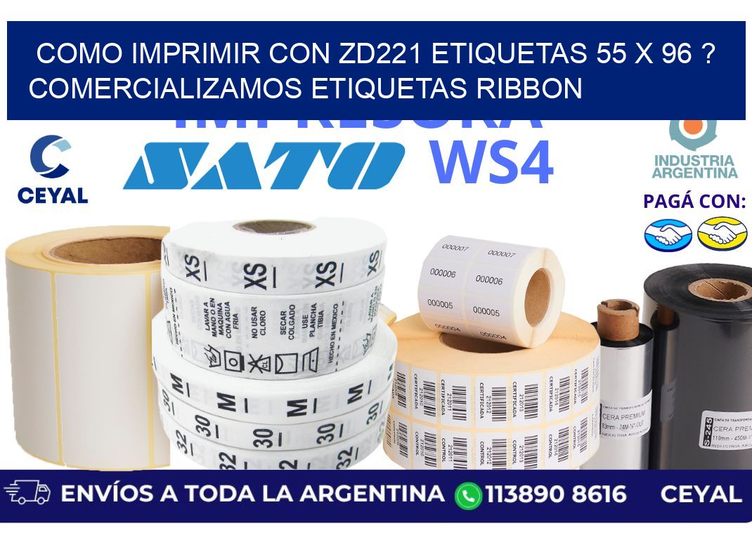 como imprimir con zd221 etiquetas 55 x 96 ? Comercializamos etiquetas ribbon