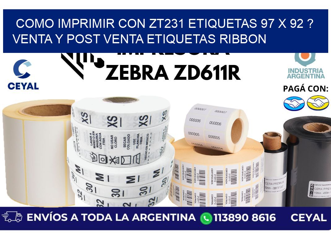 como imprimir con zt231 etiquetas 97 x 92 ? Venta y post venta etiquetas ribbon
