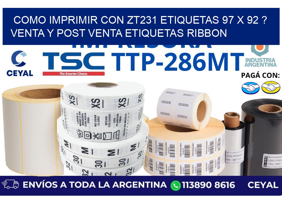 como imprimir con zt231 etiquetas 97 x 92 ? Venta y post venta etiquetas ribbon