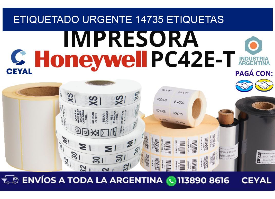 etiquetado urgente 14735 etiquetas