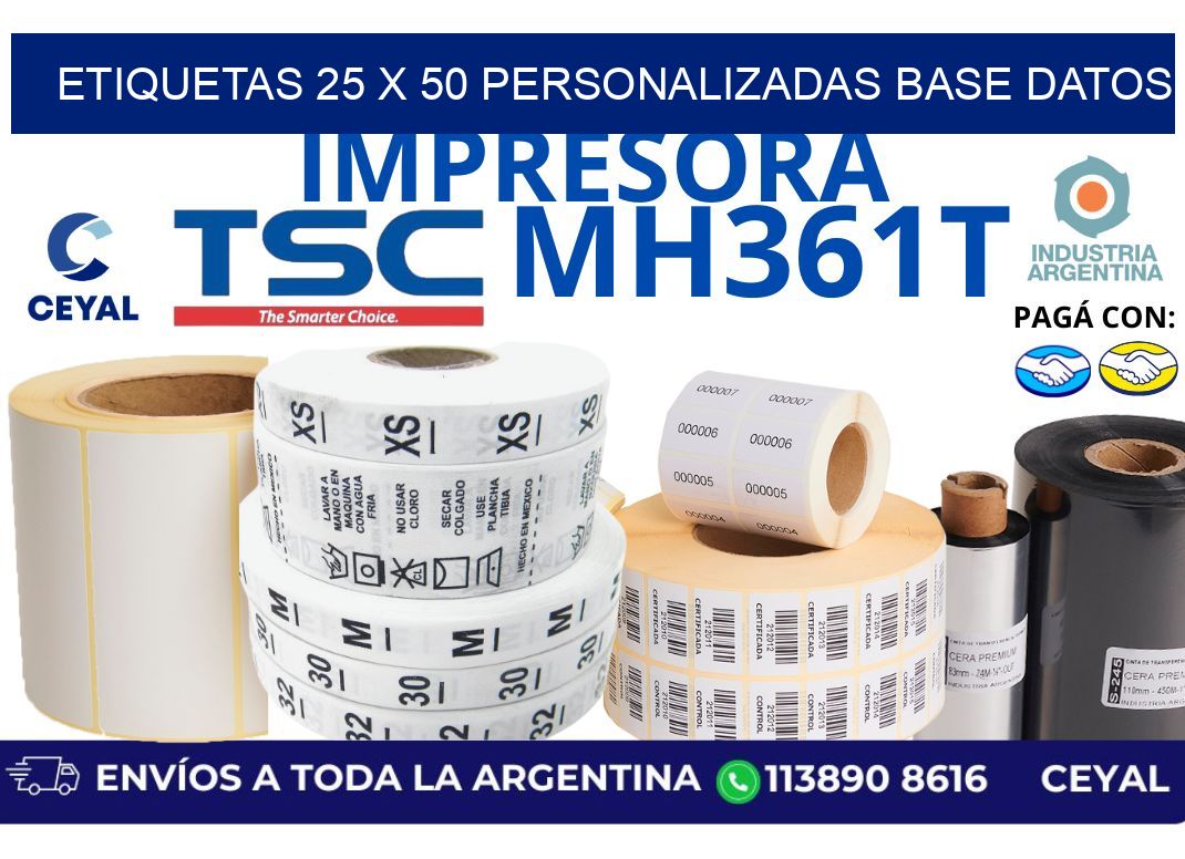etiquetas 25 x 50 personalizadas base datos