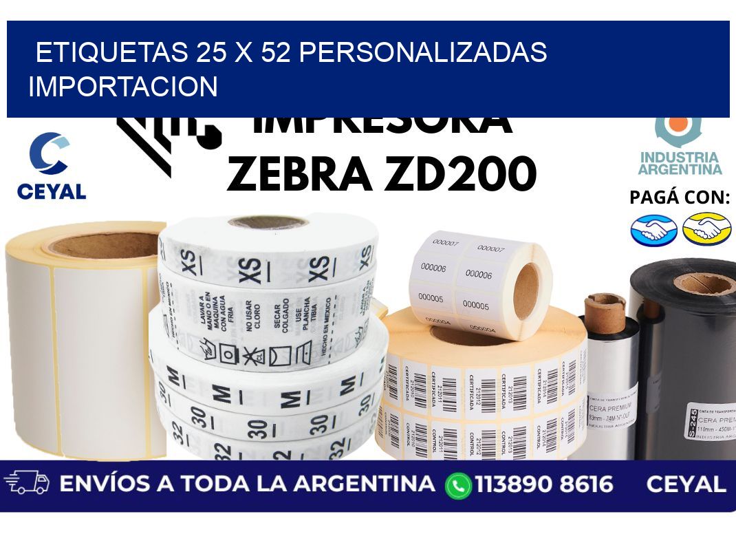 etiquetas 25 x 52 personalizadas importacion