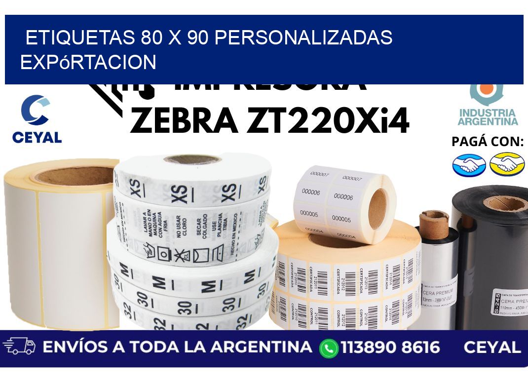 etiquetas 80 x 90 personalizadas expórtacion
