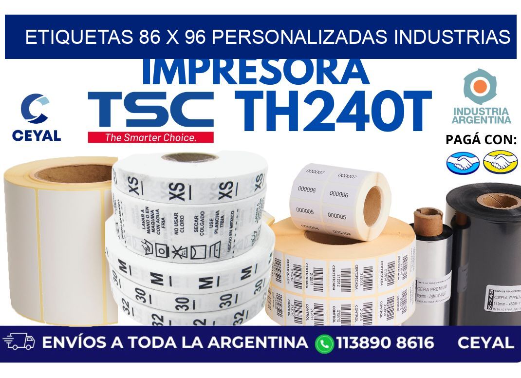 etiquetas 86 x 96 personalizadas industrias