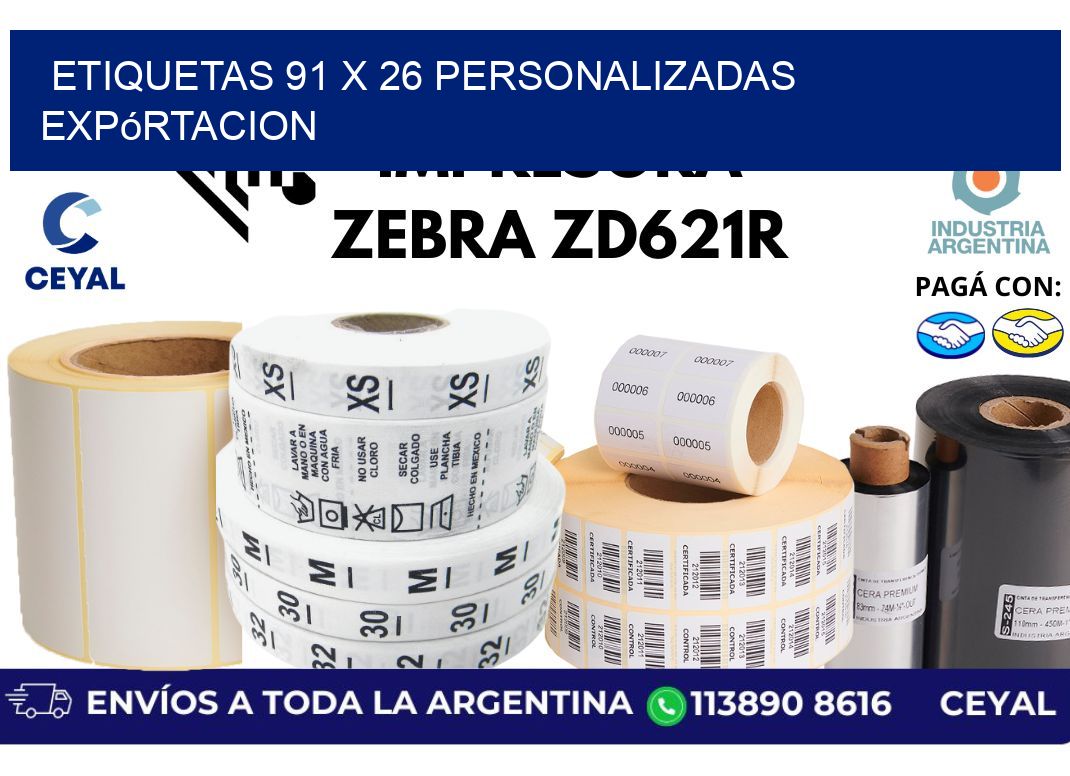 etiquetas 91 x 26 personalizadas expórtacion
