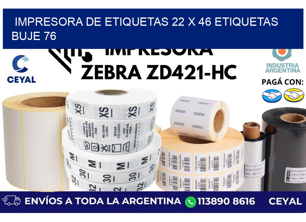 impresora de etiquetas 22 x 46 etiquetas buje 76