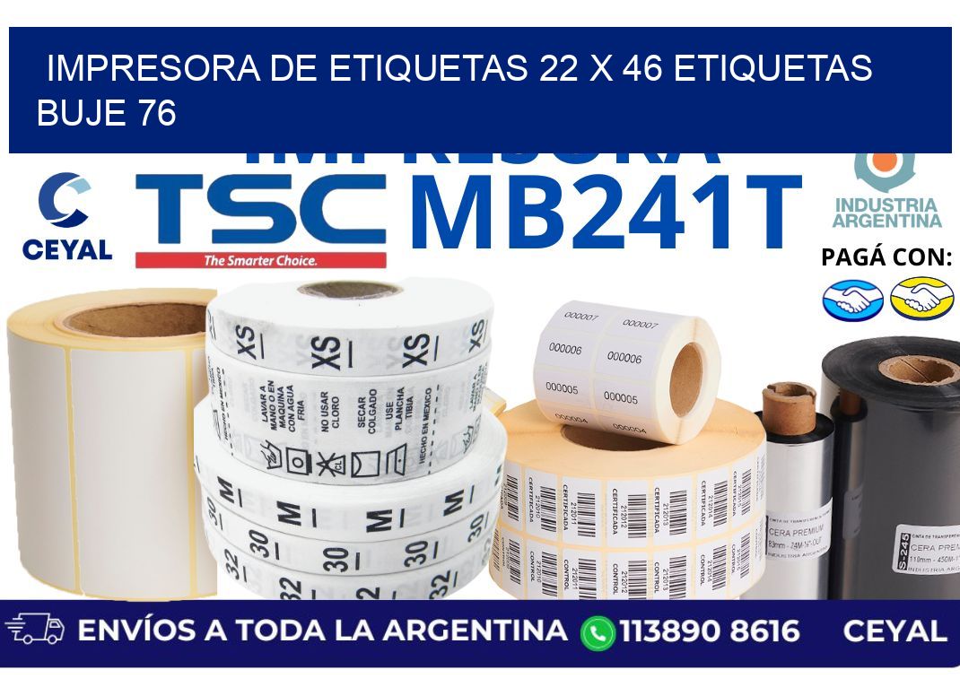 impresora de etiquetas 22 x 46 etiquetas buje 76