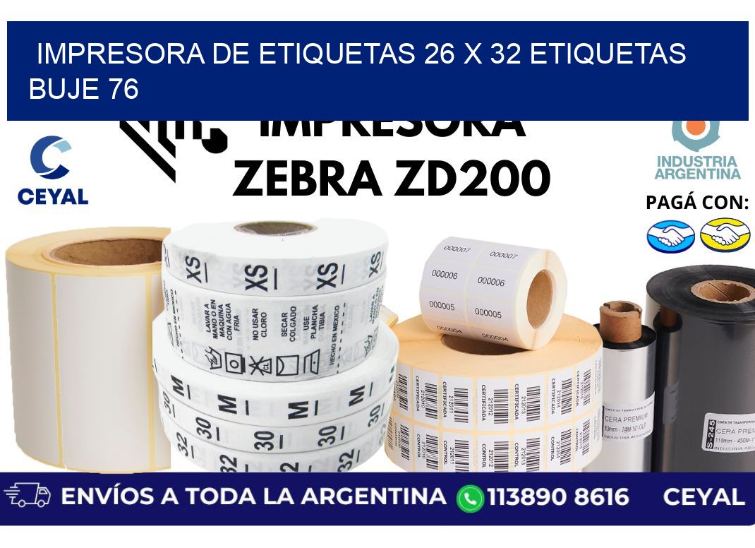 impresora de etiquetas 26 x 32 etiquetas buje 76