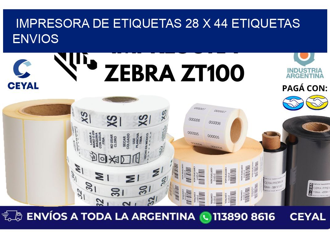 impresora de etiquetas 28 x 44 etiquetas envios