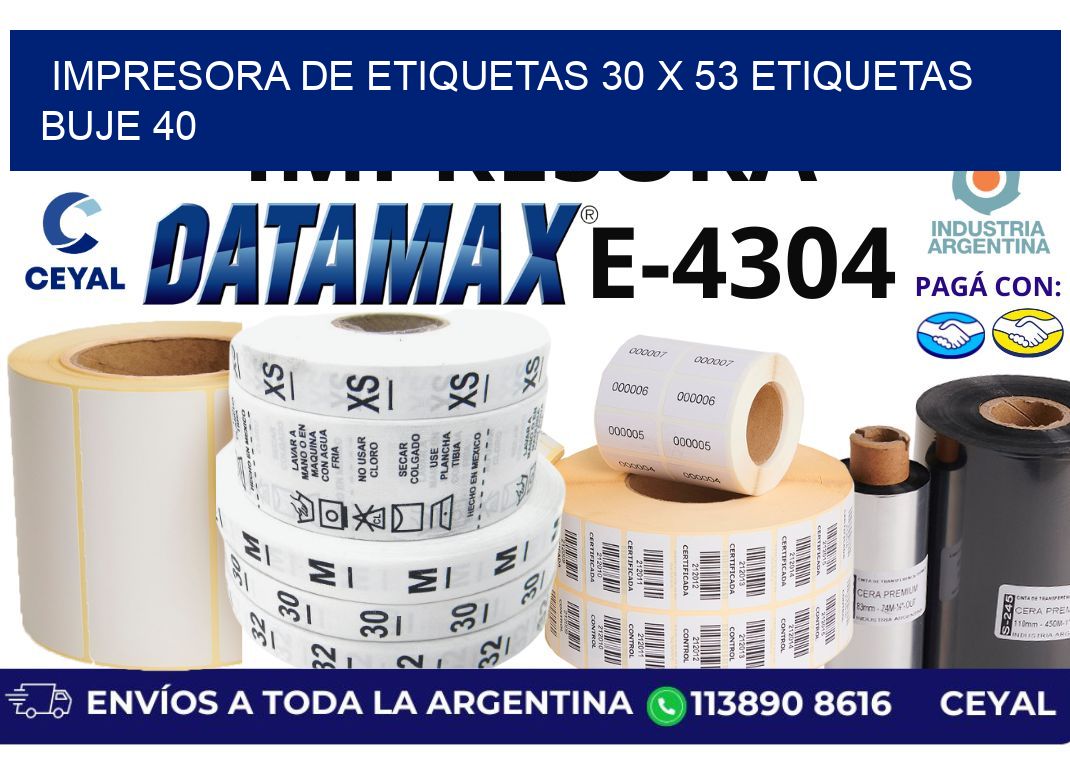 impresora de etiquetas 30 x 53 etiquetas buje 40